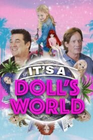 It’s a Doll’s World