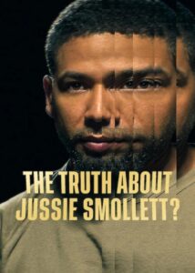 The Truth About Jussie Smollett? (2025)