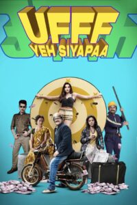 Ufff Yeh Siyapaa (2025) Hindi HD Netflix