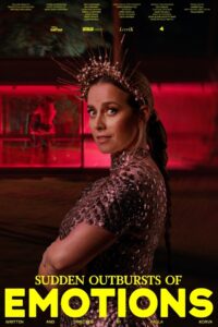 Sudden Outbursts of Emotions (2025)