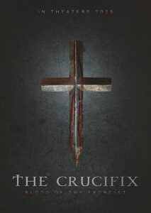 The Crucifix: Blood Of The Exorcist (2025)