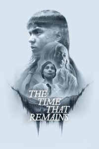 The Time That Remains (2025)