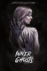 Inner Ghosts (2018) Hindi Dubbed