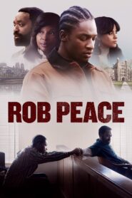 Rob Peace (2024) Hindi Dubbed Netflix